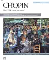 Chopin - Waltzes (Complete) (Alfred Masterwork Edition